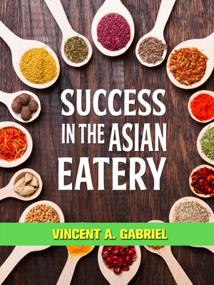 cover image of Success In the Asian Eatery